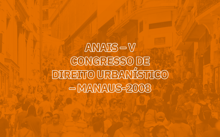 Anais-–-V-Congresso-de-Direito-Urbanístico-–-Manaus-2008
