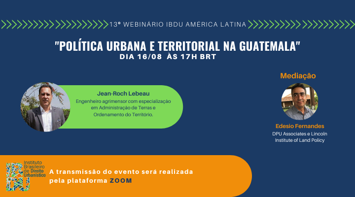 Webinário deste mês discute a política urbana na Guatemala