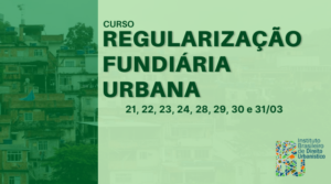Curso - Regularização Fundiária Urbana