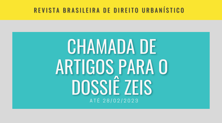 Envie seu trabalho para o Dossiê ZEIS da Revista Brasileira de Direito Urbanístico
